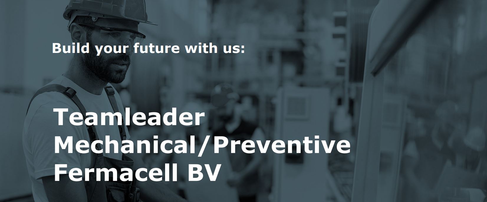 Vacature Teamleader Mechanical / Preventive